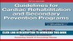 [READ] Kindle Guidelines for Cardia Rehabilitation and Secondary Prevention Programs-5th Edition