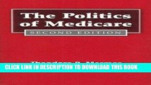 [READ] Mobi The Politics of Medicare: Second Edition (Social Institutions   Social Change Series)