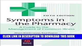 [READ] Kindle Symptoms in the Pharmacy: A Guide to the Management of Common Illness PDF Download