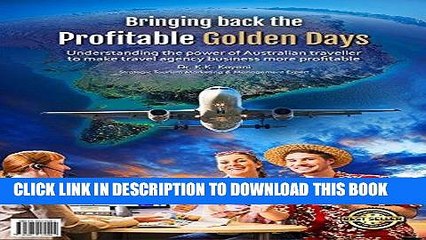[READ] Kindle Bringing Back the Profitable Golden Days!: Understanding the power of the Australian