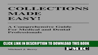 [READ] Mobi Collections Made Easy! A Comprehensive Guide for Medical and Dental Professionals (2nd