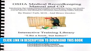 [READ] Mobi OSHA Medical Recordkeeping Manual and CD, Introductory But Comprehensive OSHA