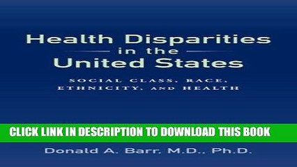 [READ] Kindle Health Disparities in the United States: Social Class, Race, Ethnicity, and Health