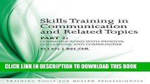 [READ] Mobi Skills Training in Communication and Related Topics: Pt. 2 (Training Tools for Health