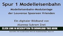 [READ] Kindle Spur 1 Modelleisenbahn Modulanlage der Leuvense Spooreen Vrienden (Die wunderschÃ¶ne