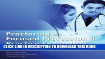 [READ] Mobi Proctoring and Focused Professional Practice Evaluation: Practical Approaches to