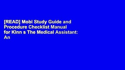 [READ] Mobi Study Guide and Procedure Checklist Manual for Kinn s The Medical Assistant: An