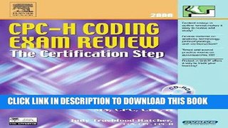 [READ] Mobi CPC-H Coding Exam Review 2006: The Certification Step, 1e (Cpc-H Coding Exam Review:
