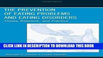 [READ] Kindle The Prevention of Eating Problems and Eating Disorders: Theory, Research, and
