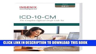 [READ] Mobi ICD-10-CM: The Complete Official Draft Code Set (2010 Draft) (ICD-10 Product) Free