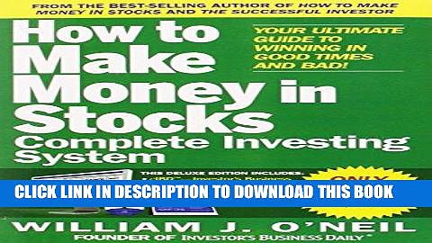 [PDF] The How to Make Money in Stocks Complete Investing System: Your Ultimate Guide to Winning in