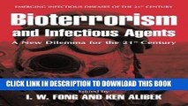 [READ] Kindle Bioterrorism and Infectious Agents: A New Dilemma for the 21st Century (Emerging