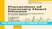 [READ] Kindle Prevention of Coronary Heart Disease: From the Cholesterol Hypothesis to w6/w3