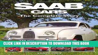 [PDF] SAAB Cars: The Complete Story Full Online