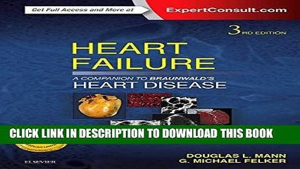 [FREE] EPUB Heart Failure: A Companion to Braunwald s Heart Disease, 3e Download Online