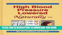 [FREE] EPUB High Blood Pressure Lowered Naturally - Your Arteries Can Clean Themselves Download