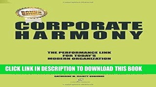 [PDF] Corporate Harmony: The Performance Linke For Todays Modern Organization Popular Online