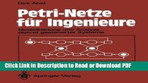 Read Petri-Netze fÃ¼r Ingenieure: Modellbildung und Analyse diskret gesteuerter Systeme (German