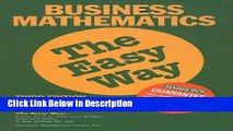 [PDF] Business Mathematics the Easy Way (Barron s Easy Way (Prebound)) [Read] Online