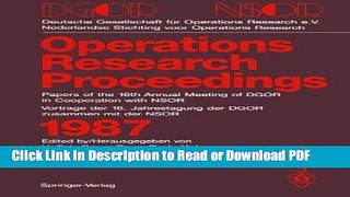 Read DGOR/NSOR: Papers of the 16th Annual Meeting of DGOR in Cooperation with NSOR/VortrÃ¤ge der