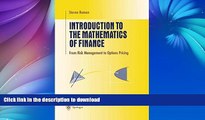 READ BOOK  Introduction to the Mathematics of Finance: From Risk Management to Options Pricing