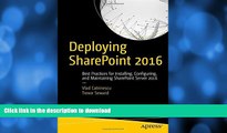 READ  Deploying SharePoint 2016: Best Practices for Installing, Configuring, and Maintaining