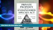 READ book  Private Property and the Endangered Species Act: Saving Habitats, Protecting Homes
