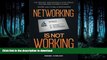 READ  Networking Is Not Working: Stop Collecting Business Cards and Start Making Meaningful
