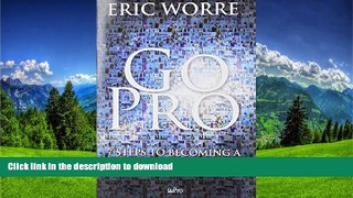 GET PDF  Go Pro: 7 Steps to Becoming a Network Marketing Professional  BOOK ONLINE