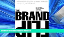 READ BOOK  The Brand Flip: Why customers now run companies and how to profit from it (Voices That