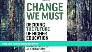 Price Change We Must: Deciding the Future of Higher Education  On Audio