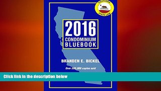 PDF [DOWNLOAD] 2016 Condominium Bluebook Branden Bickel BOOOK ONLINE
