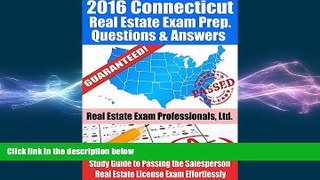 FAVORIT BOOK 2016 Connecticut Real Estate Exam Prep Questions and Answers: Study Guide to Passing