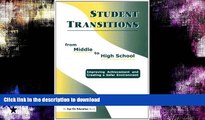 READ  Student Transitions From Middle to High School FULL ONLINE