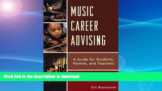 READ  Music Career Advising: A Guide for Students, Parents, and Teachers FULL ONLINE