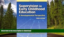 READ  Supervision in Early Childhood Education: A Developmental Perspective (Early Childhood