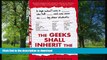 FAVORITE BOOK  The Geeks Shall Inherit the Earth: Popularity, Quirk Theory, and Why Outsiders