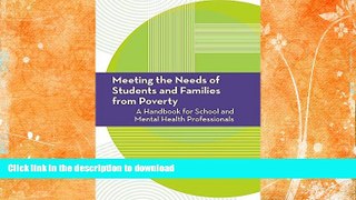 READ  Meeting the Needs of Students and Families from Poverty: A Handbook for School and Mental