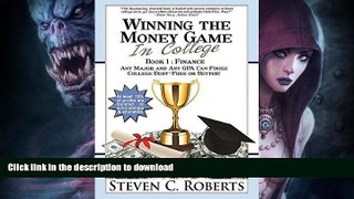 READ BOOK  Winning the Money Game in College FULL ONLINE