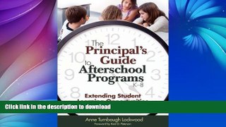 READ  The Principal s Guide to Afterschool Programs, K-8: Extending Student Learning