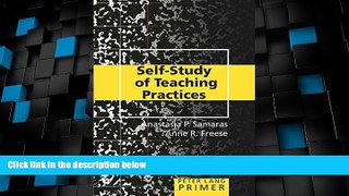 Best Price Self-Study of Teaching Practices Primer (Peter Lang Primer) Anastasia P. Samaras On Audio
