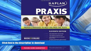 READ  PRAXIS: Book + Online (Kaplan Test Prep) FULL ONLINE