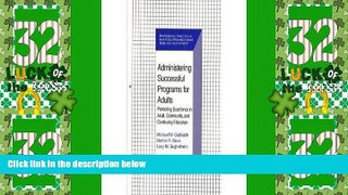 Price Administering Successful Programs for Adults: Promoting Excellence in Adult, Community, and