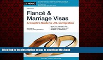 Best books  FiancÃ© and Marriage Visas: A Couple s Guide to U.S. Immigration (Fiance and Marriage