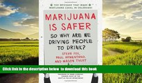 Pre Order Marijuana is Safer: So Why Are We Driving People to Drink? 2nd Edition Steve Fox