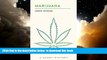 Pre Order Marijuana: A Short History (The Short Histories) John Hudak Full Ebook