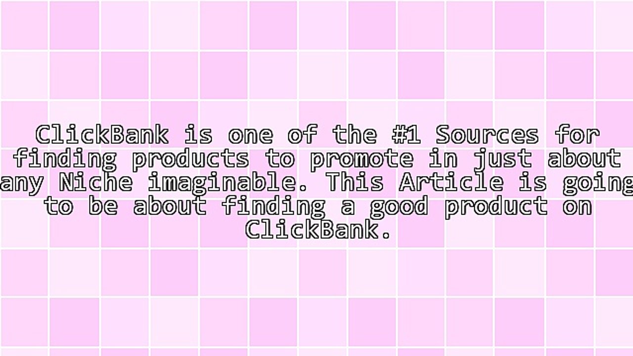 How Do You Choose a ClickBank Offer to Promote?