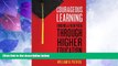 Price Courageous Learning: Finding a New Path through Higher Education John Ebersole On Audio