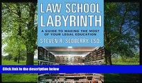 FAVORIT BOOK The Law School Labyrinth: A Guide to Making the Most of Your Legal Education (Law