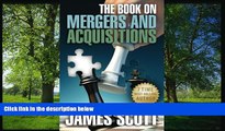 READ THE NEW BOOK The Book on Mergers and Acquisitions (New Renaissance Series on Corporate
